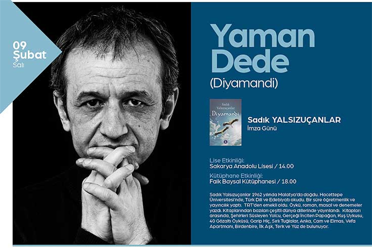 ‘Yaman Dede’ Konuşulacak