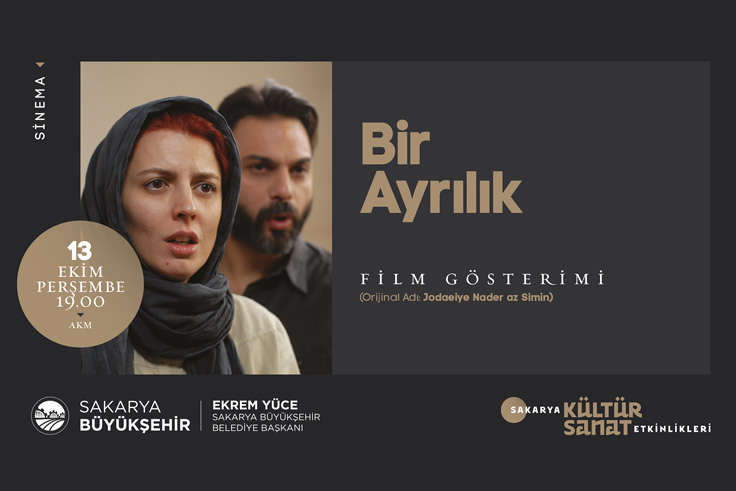 AKM’de ‘Bir Ayrılık’ isimli film gösterilecek