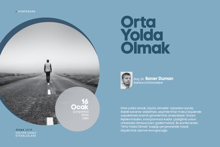 ‘Orta Yolda Olmak’ OSM’de konuşulacak