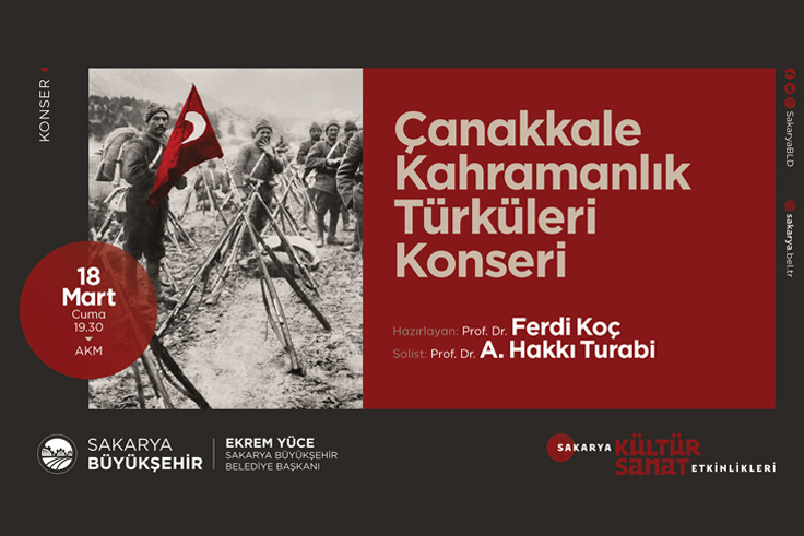 Büyükşehir Belediyesi, Çanakkale Zaferi’ni kahramanlık türküleriyle hatırlayacak