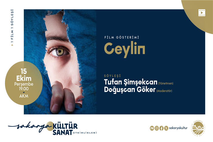 Ceylin filminin hikâyesi AKM’de yönetmeninden dinlenecek