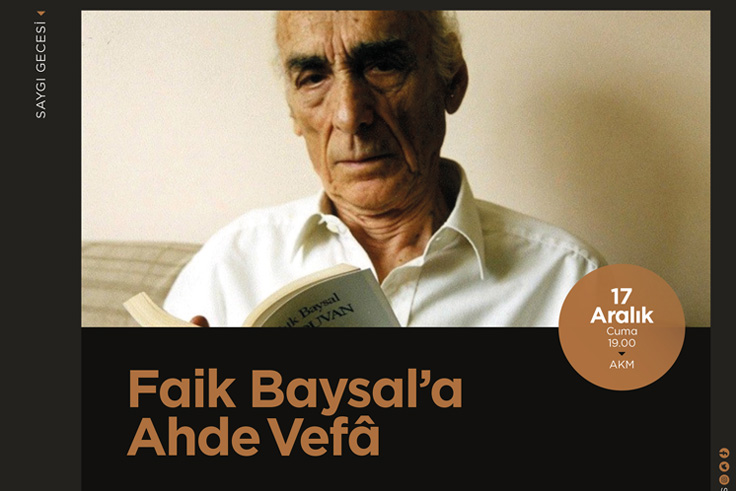 Faik Baysal’a ahde vefa gecesi AKM’de