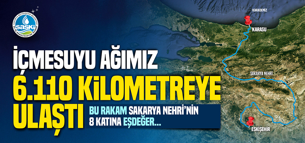 İçmesuyu ağımız 6 bin kilometreyi aştı