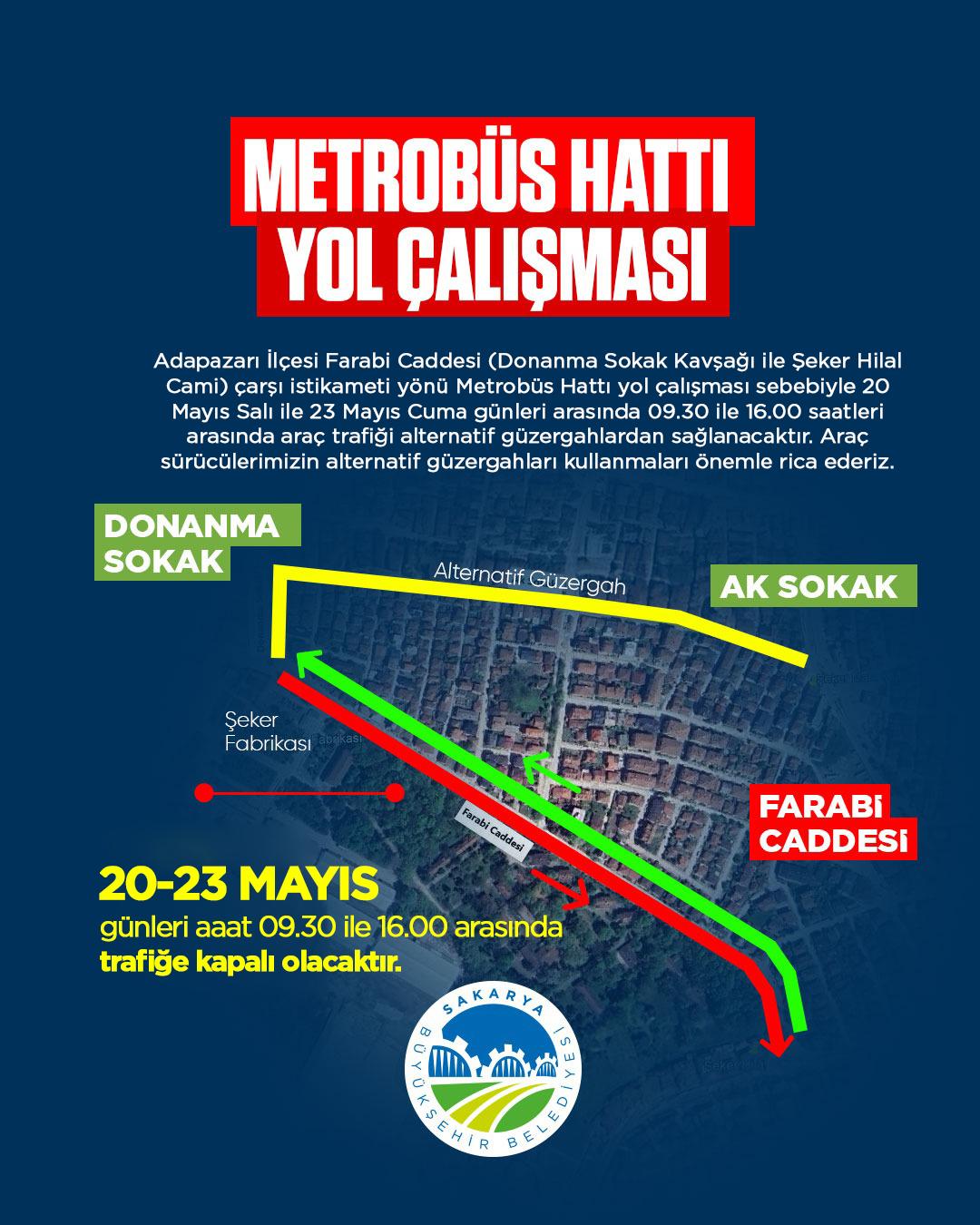 Büyükşehir uyardı; Farabi Caddesi’nde trafik alternatif güzergahlardan sağlanacak