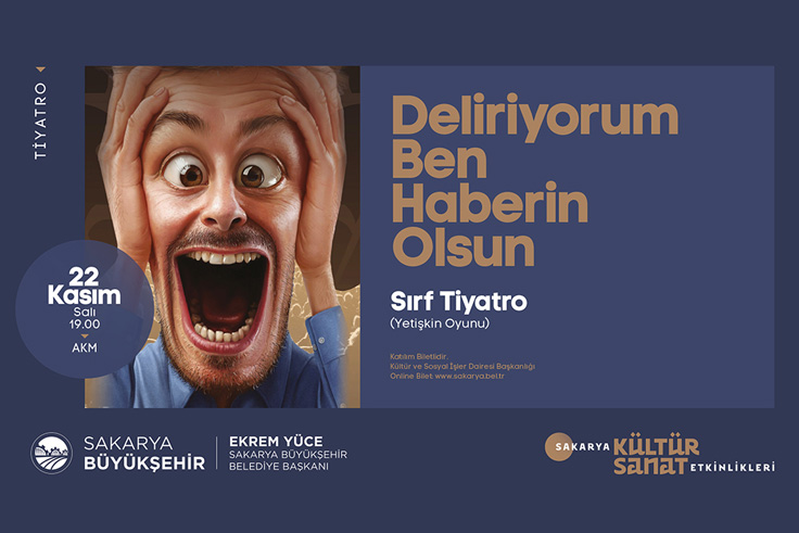 22 Kasım tiyatro gösterimleri ile dolu dolu geçecek