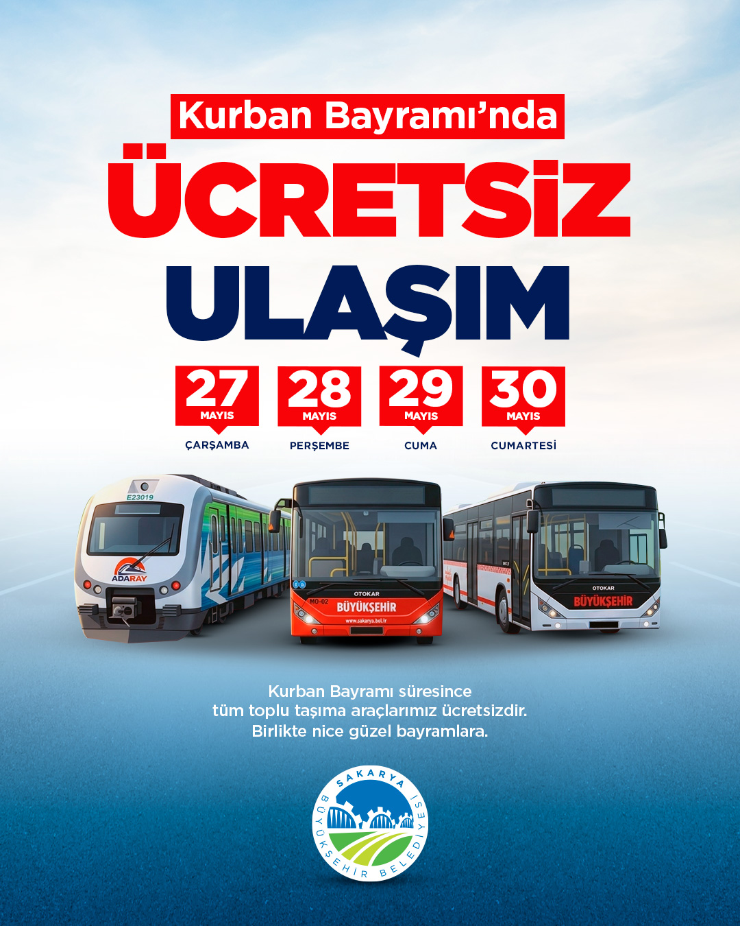 ADARAY, Metrobüs ve belediye otobüsleri bayramda ücretsiz