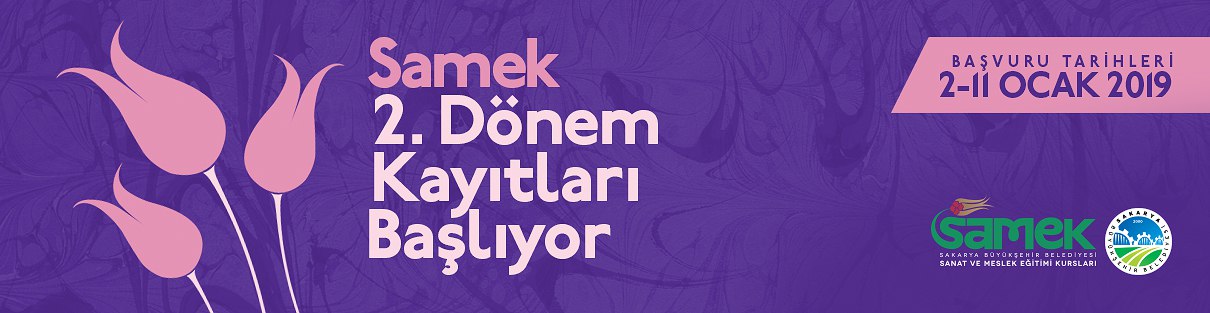 SAMEK’lerde yeni dönem kayıtları devam ediyor