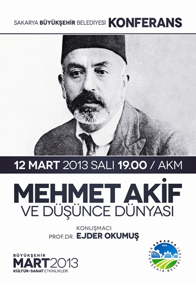 AKM'de Mehmet Akif Konuşulacak