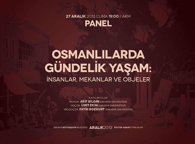Osmanlı'nın Gündelik Hayatı Konuşulacak