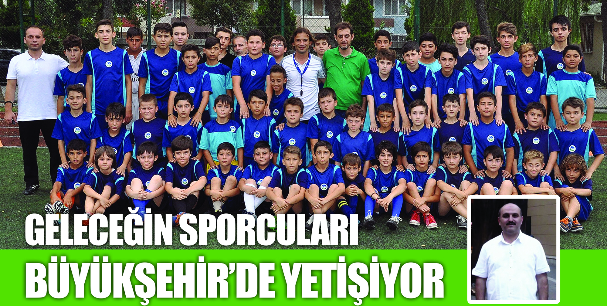 Geleceğin Sporcuları Büyükşehir’de Yetişiyor