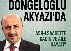 Döngeloğlu Akyazılılarla Buluşuyor