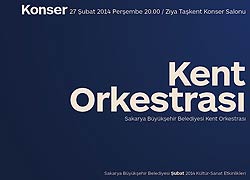 Kent Orkestrası Sakaryalılarla Buluşuyor