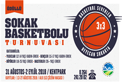 ‘Sokak Basketbolu Turnuvası’ Kent Park’ta