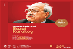 Diriliş şairi Sezai Karakoç panelde konuşulacak