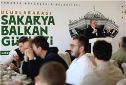  Sakarya Balkan coğrafyasına kucak açtı: “Sizin büyük ülkeniz Türkiye Cumhuriyeti’dir”