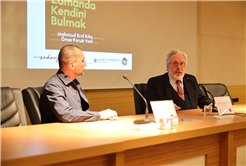 Kılıç, “İnsan kendini tanıdıkça anlam bulur”