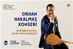 Gelenek bozulmadı, takvim paylaşıldı: Sakarya’da 7 gün sürecek kültür şöleni başlıyor