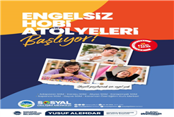 Engelsiz Hobi Atölyelerinde kayıtlar başlıyor