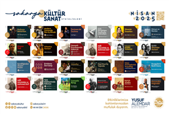 Büyükşehir kültür sanat etkinliklerinde Nisan takvimi belli oldu