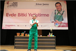 Şamcı’dan bitki yetiştirmenin püf noktaları