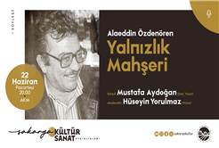 Alaeddin Özdenören AKM’de anılacak
