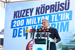 200 milyon liralık dev yatırım olan Kuzey Köprüsü’nün temeli atıldı