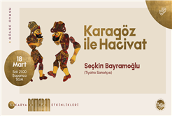 Sapanca SGM’de dinleti ve gölge oyunu bir arada olacak