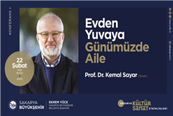 Prof. Dr. Kemal Sayar AKM’de ‘aileyi’ konuşacak