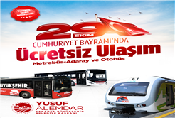 29 Ekim Cumhuriyet Bayramı’nda ulaşım ücretsiz