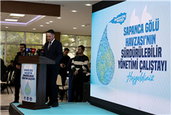 Sapanca Gölü bilimin ışığında yaşayacak: “Geçmişin emaneti ve yarının en kıymetli mirasını koruyacağız”