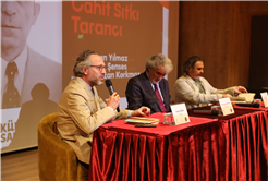 Cahit Sıtkı Tarancı’nın yaşamı ve şiir dünyası AKM’de konuşuldu