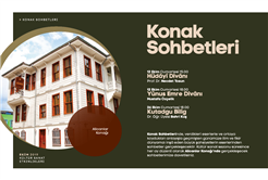 ‘Konak Sohbetleri’ başlıyor