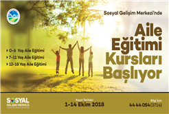 SGM’de aile eğitimleri için kayıtlar başlıyor