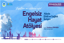 Ailede etkili ve sağlıklı iletişim semineri SGM’de