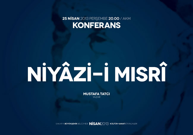 Yazar Tatcı Niyazi-i Mısrî'yi Anlatacak