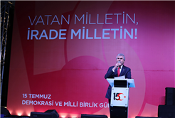 “15 Temmuz milletimizin kahramanlık destanı yazdığı gecedir”