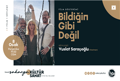 OSM’de film ve söyleşi buluşması: “Bildiğin Gibi Değil”