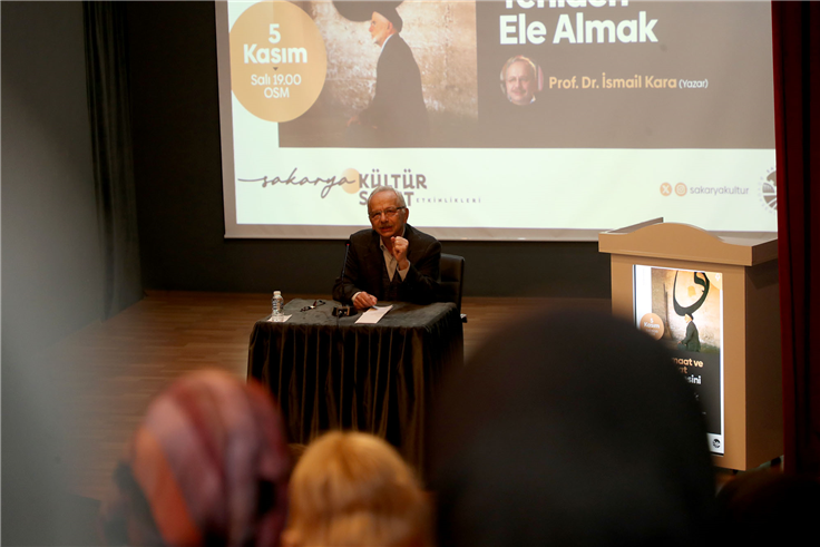 Etkinliklerin konuğu Prof. Dr. İsmail Kara oldu
