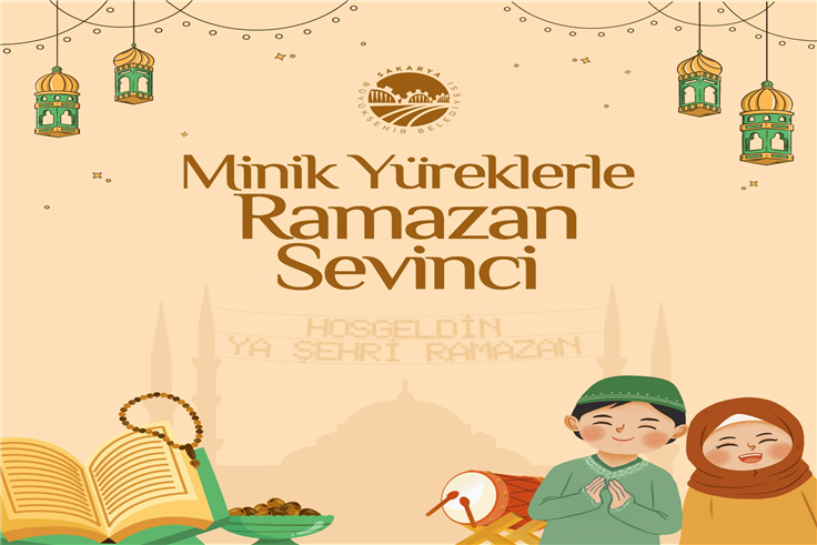 Çocuklar Ramazan neşesini Büyükşehir’le yaşayacak